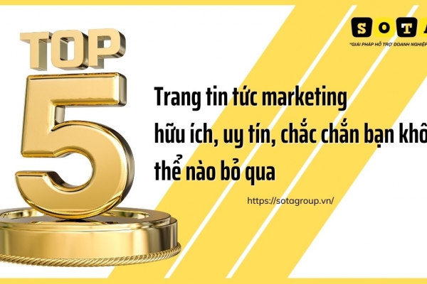 Top 5 trang tin tức marketing hữu ích uy tín