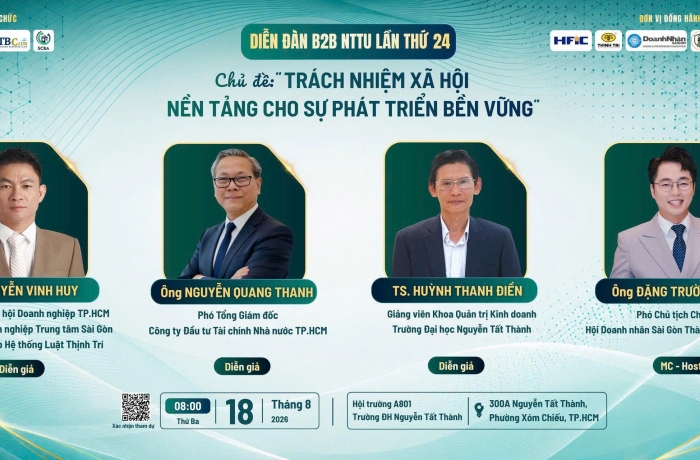 Diễn đàn B2B-NTTU lần thứ 24 với chủ đề “Trách nhiệm xã hội – Nền tảng cho sự phát triển bền vững”